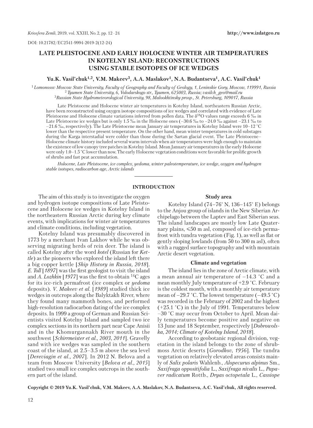 LATE PLEISTOCENE and EARLY HOLOCENE WINTER AIR TEMPERATURES in KOTELNY ISLAND: RECONSTRUCTIONS USING STABLE ISOTOPES of ICE WEDGES Yu.K