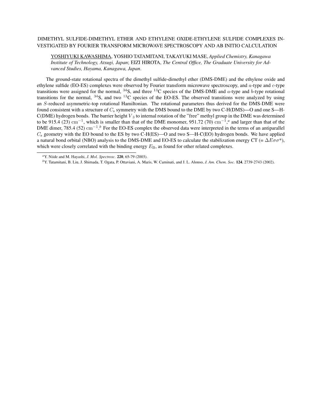 Dimethyl Sulfide-Dimethyl Ether and Ethylene Oxide-Ethylene Sulfide Complexes In- Vestigated by Fourier Transform Microwave Spectroscopy and Ab Initio Calculation