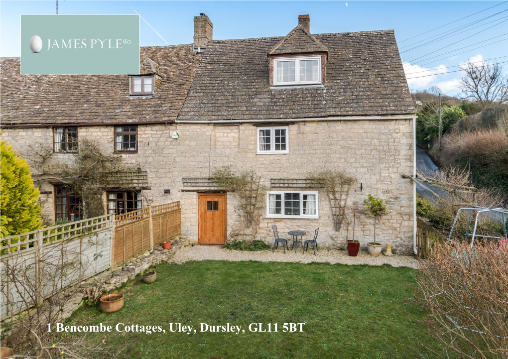 1 Bencombe Cottages, Uley, Dursley, GL11 5BT Characterful Period Cottage 3 Double Bedrooms Two Reception Rooms Kitchen/Breakfast Room Parking & Garage Gardens