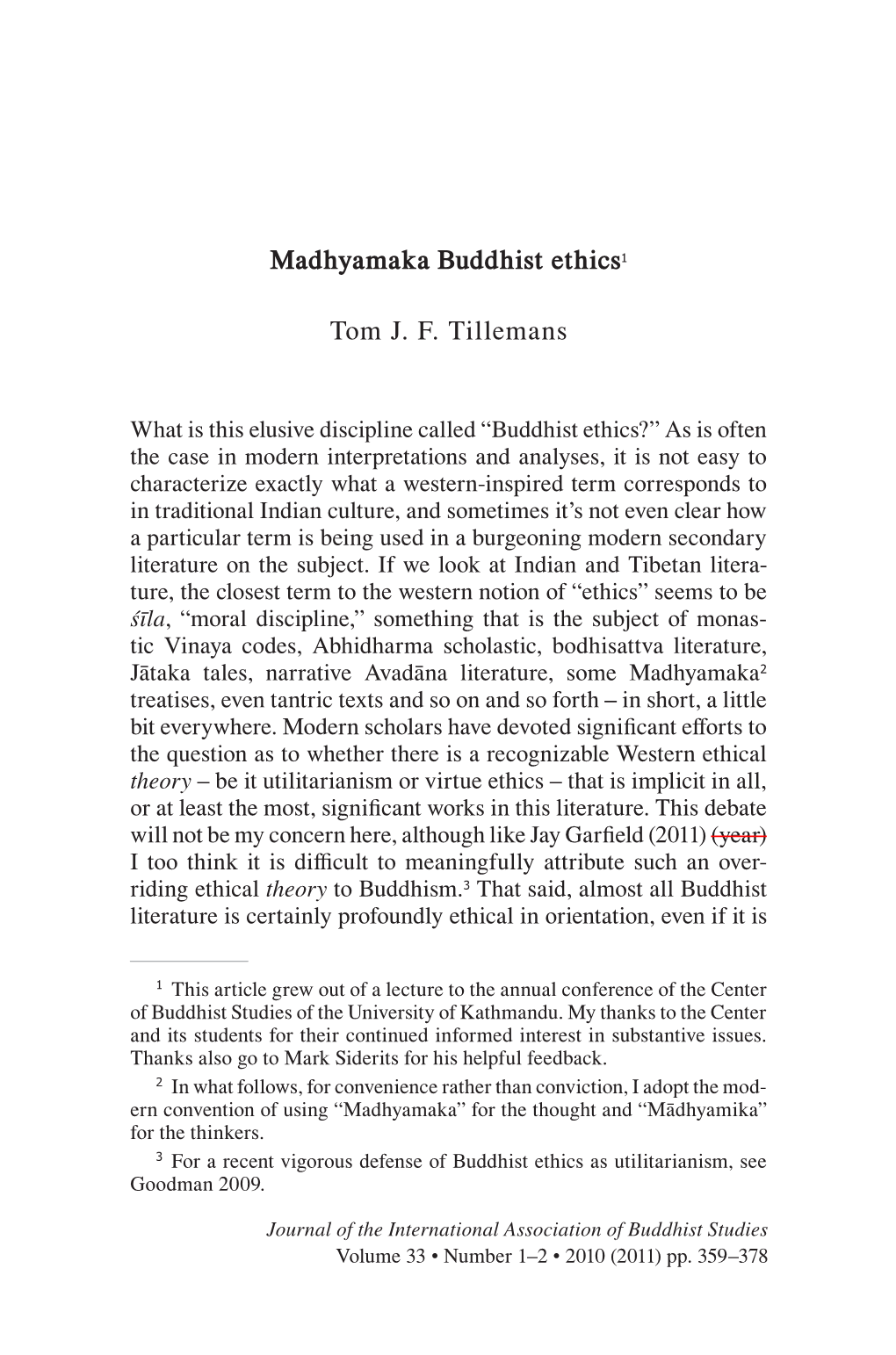 Madhyamaka Buddhist Ethics1