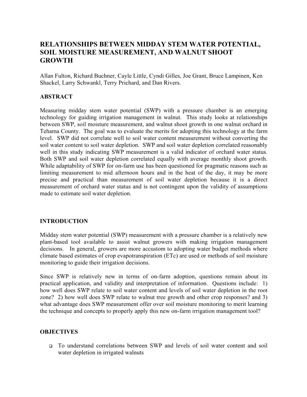 Evaluation of Midday Stem Water Potential Amd Soil Moisture Measurement for Irrigation Scheduling in Walnut