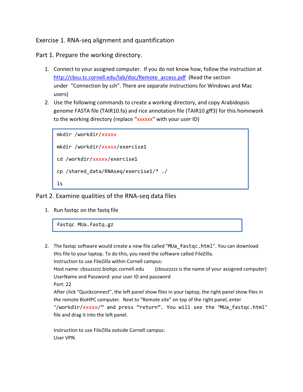 Exercise 1. RNA-Seq Alignment and Quantification Part 1. Prepare the Working Directory. Part 2. Examine Qualities of the RNA-Seq