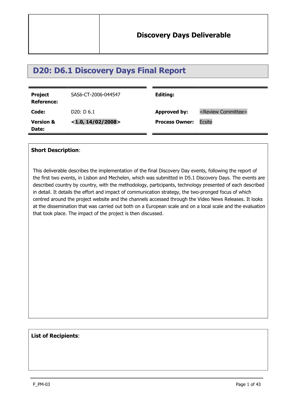 D20: D6.1 Discovery Days Final Report