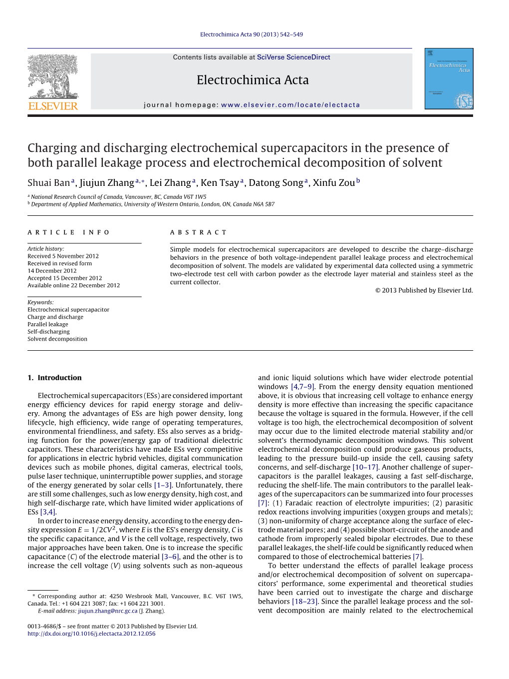 Charging and Discharging Electrochemical Supercapacitors in the Presence of Both Parallel Leakage Process and Electrochemical De