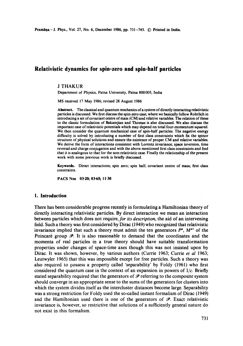 Relativistic Dynamics for Spin-Zero and Spin-Half Particles