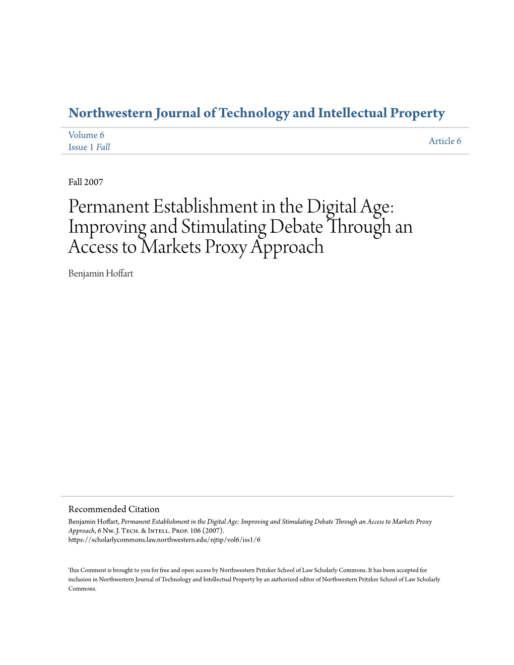 Permanent Establishment in the Digital Age: Improving and Stimulating Debate Through an Access to Markets Proxy Approach Benjamin Hoffart