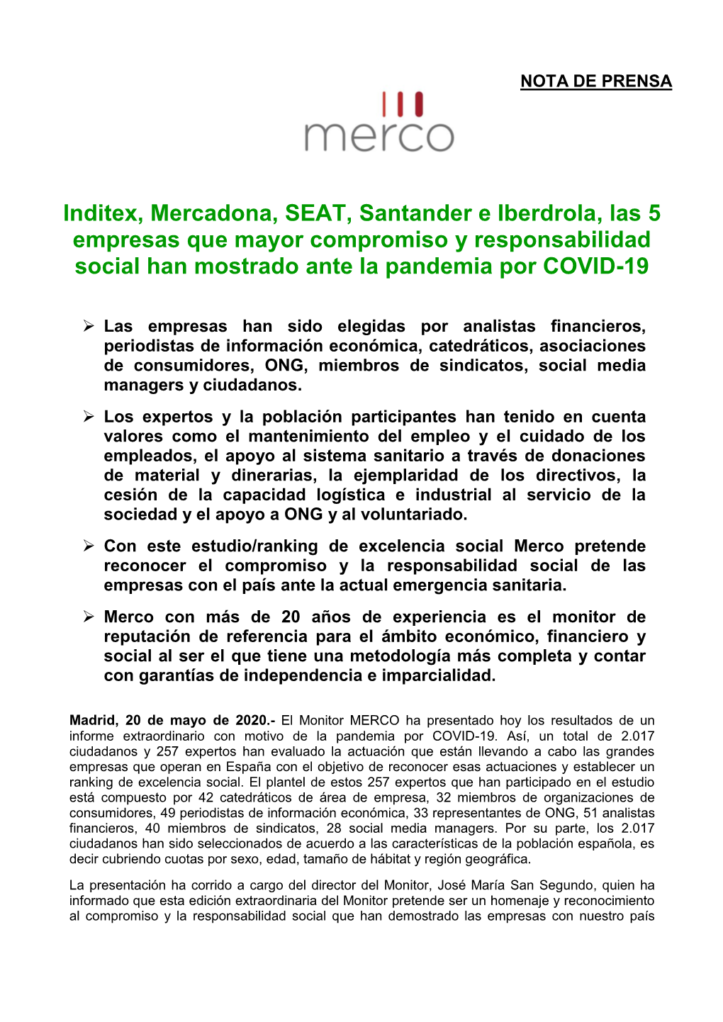 Inditex, Mercadona, SEAT, Santander E Iberdrola, Las 5 Empresas Que Mayor Compromiso Y Responsabilidad Social Han Mostrado Ante La Pandemia Por COVID-19