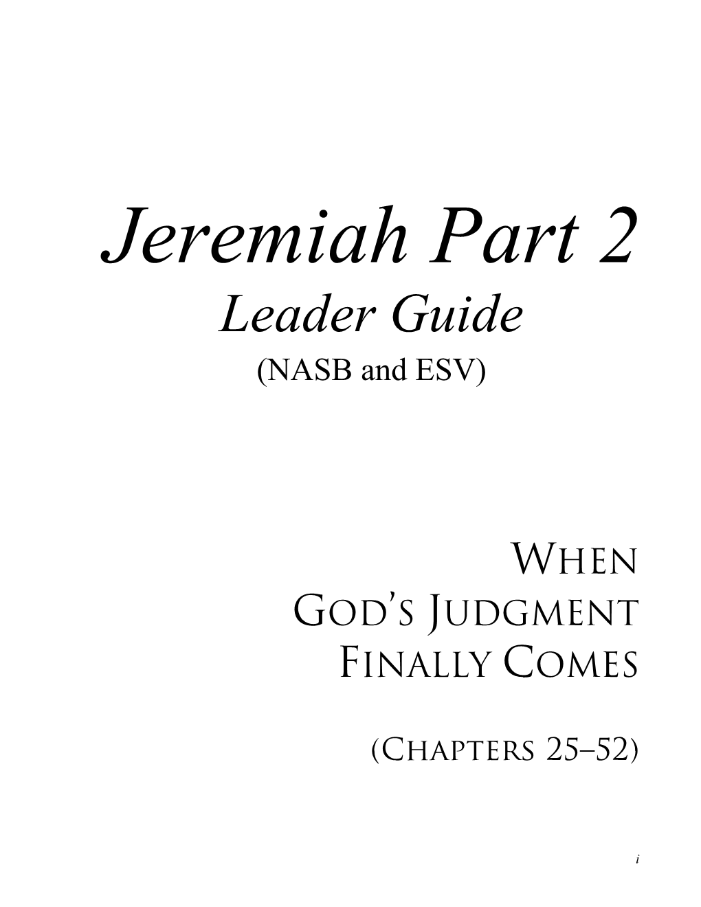 Jeremiah Part 2 Leader Guide (NASB and ESV)