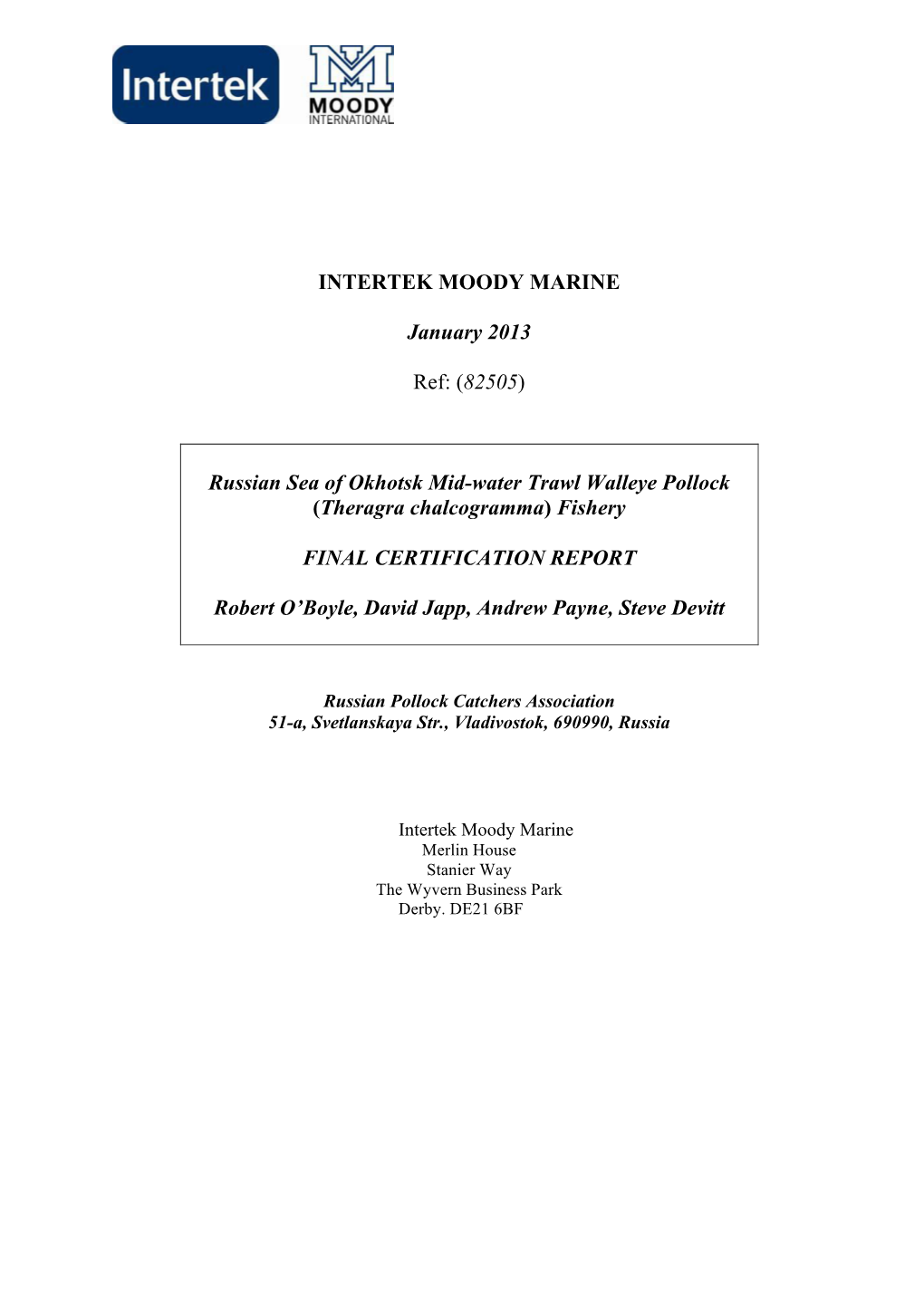 FCM15 MSC Full Assessment Report SOO FCR Final 140113V3.Doc Page I Date of Issue: January 2013