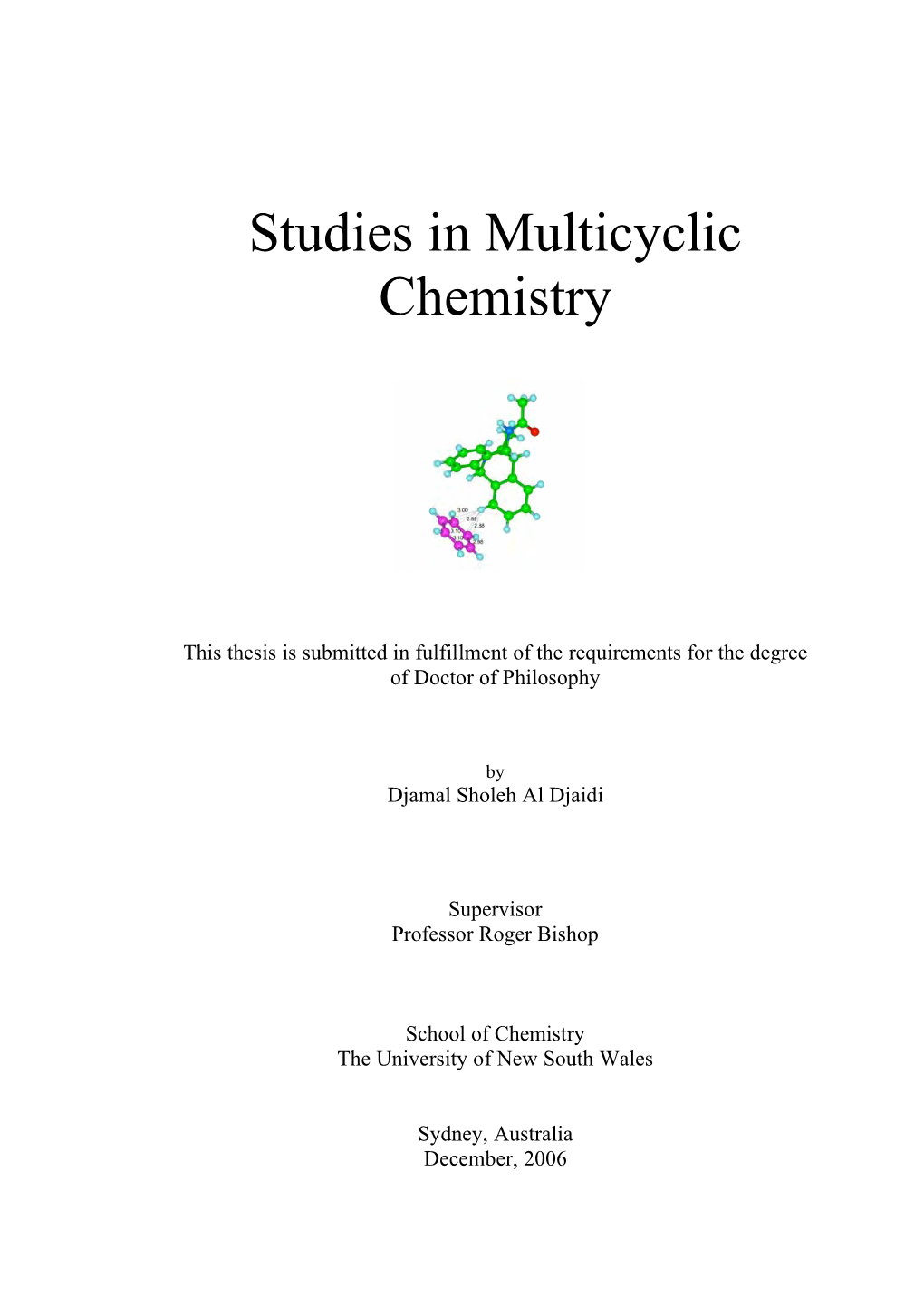 Studies in Multicyclic Chemistry