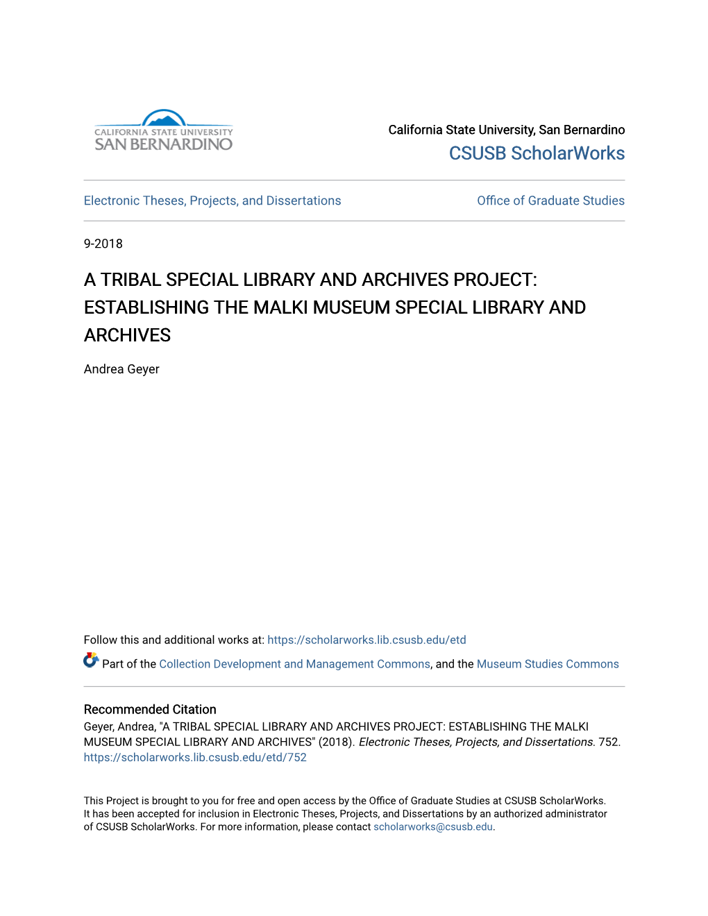 A Tribal Special Library and Archives Project: Establishing the Malki Museum Special Library and Archives