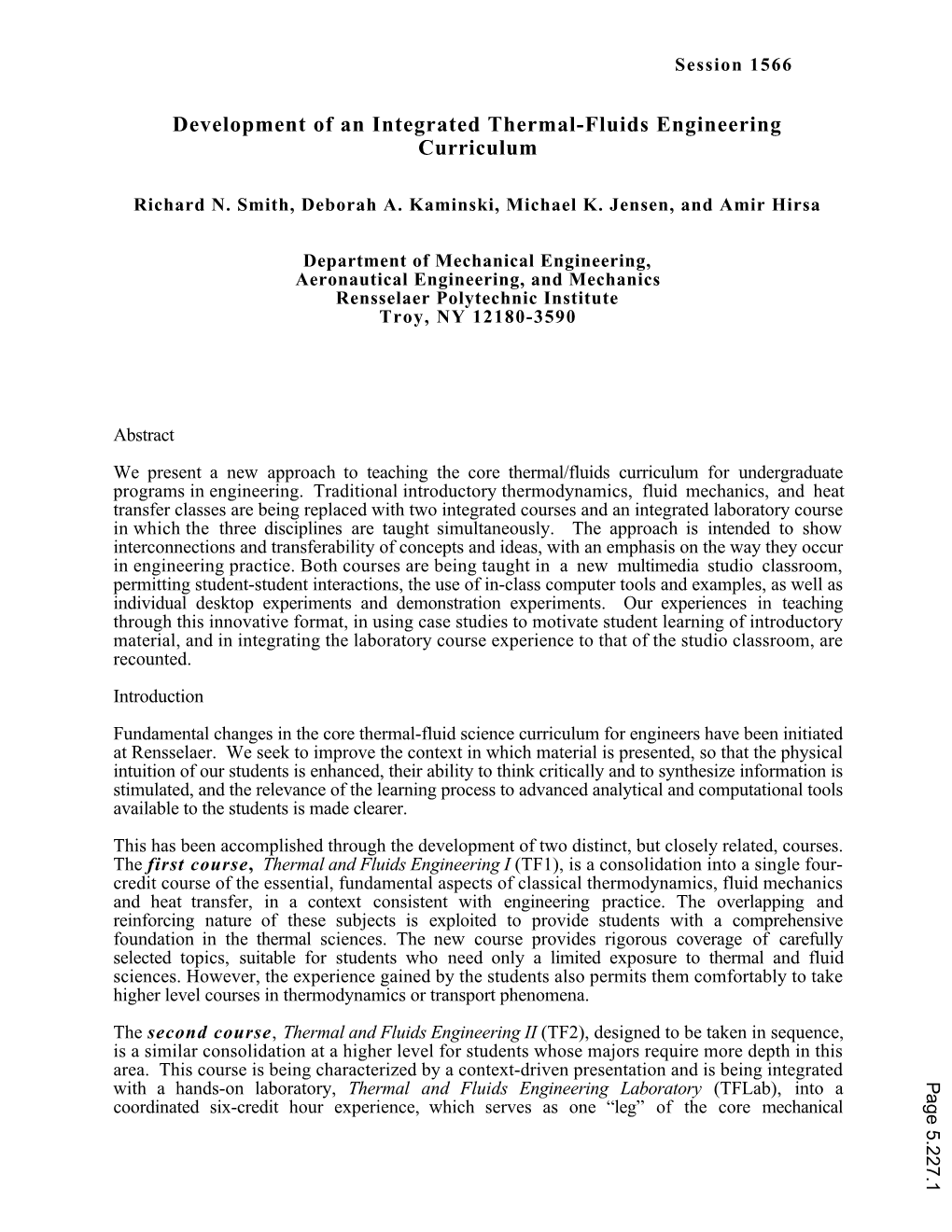 Development of an Integrated Thermal Fluids Engineering