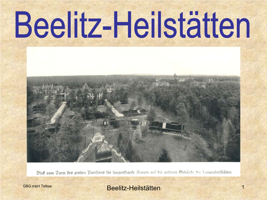 Präsentation Beelitz-Heilstätten