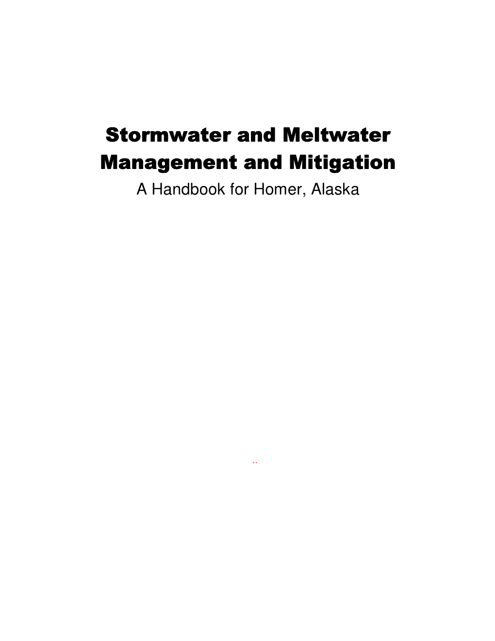 City of Homer Stormwater and Meltwater