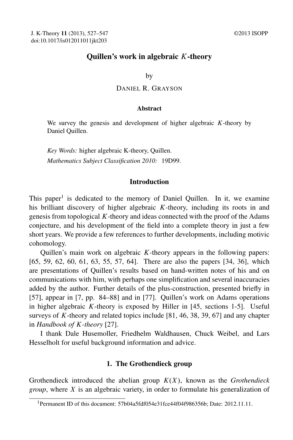 Quillen's Work in Algebraic K-Theory