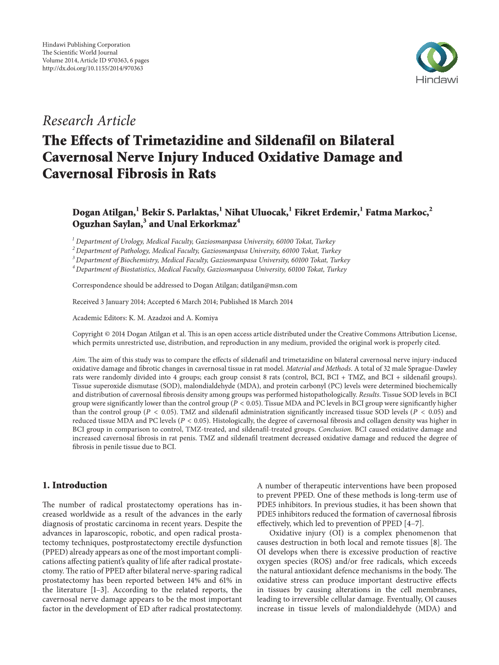 The Effects of Trimetazidine and Sildenafil on Bilateral Cavernosal Nerve Injury Induced Oxidative Damage and Cavernosal Fibrosis in Rats