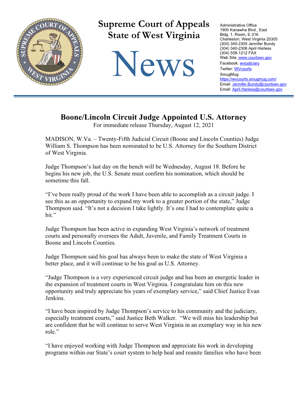 Boone/Lincoln Circuit Judge Appointed U.S. Attorney for Immediate Release Thursday, August 12, 2021