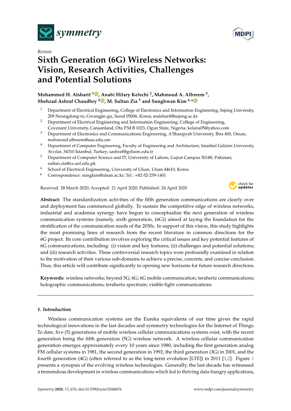 Wireless Networks: Vision, Research Activities, Challenges and Potential Solutions