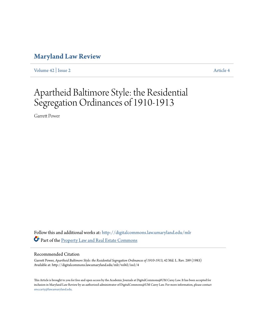 Apartheid Baltimore Style: the Residential Segregation Ordinances of 1910-1913 Garrett Op Wer