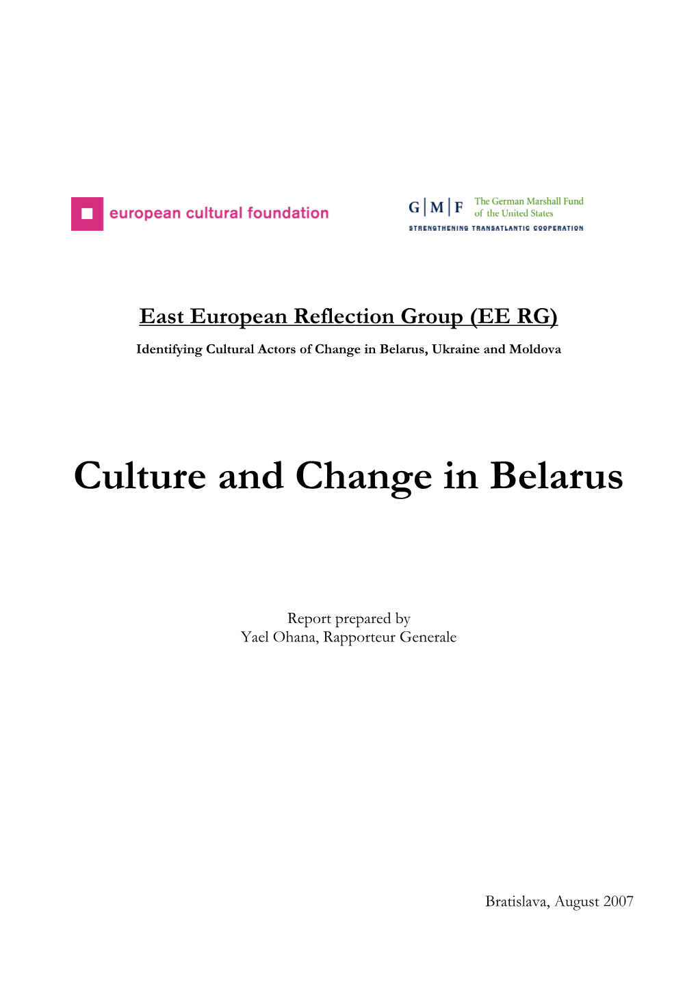 Culture and Change in Belarus