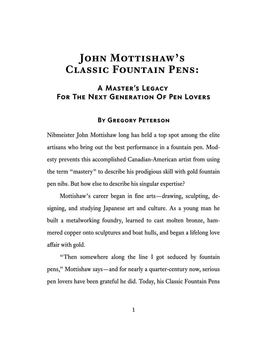 John Mottishaw's Classic Fountain Pens