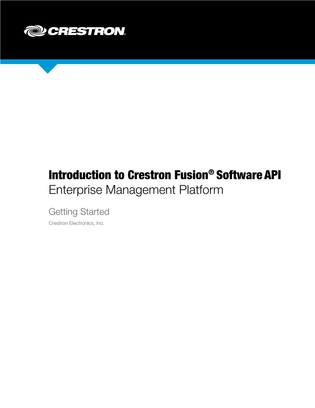 Getting Started: Introduction to Crestron Fusion Software