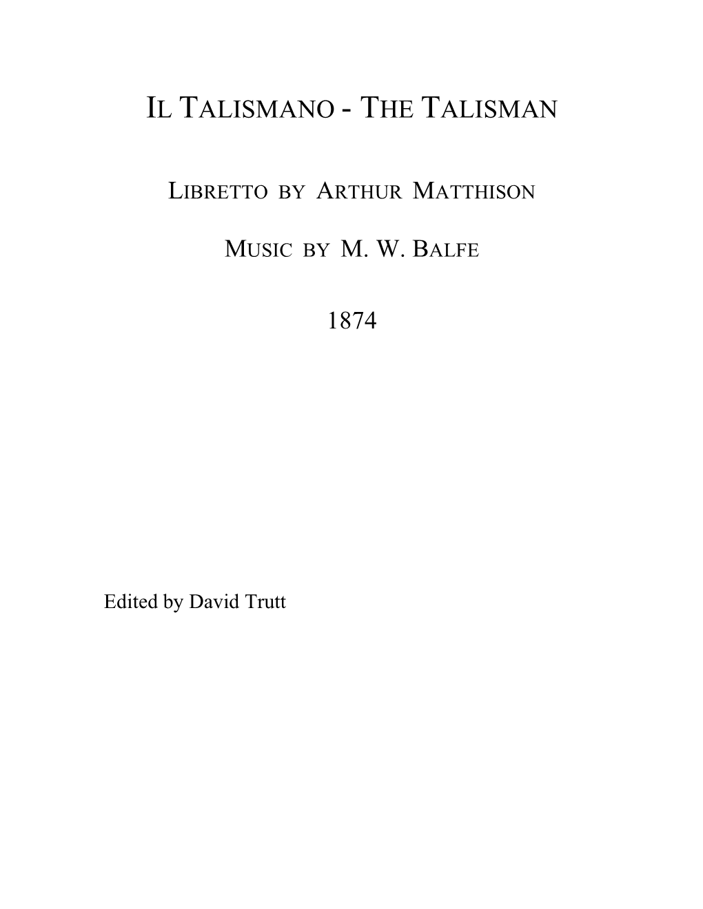 Il Talismano - the Talisman