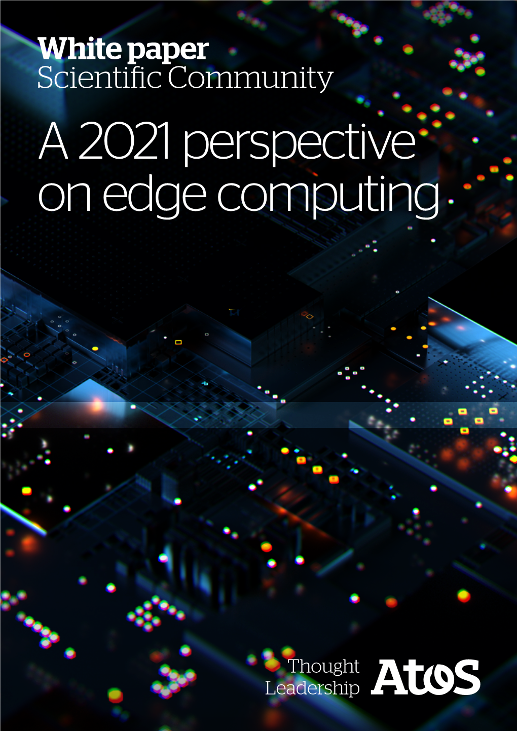 A 2021 Perspective on Edge Computing