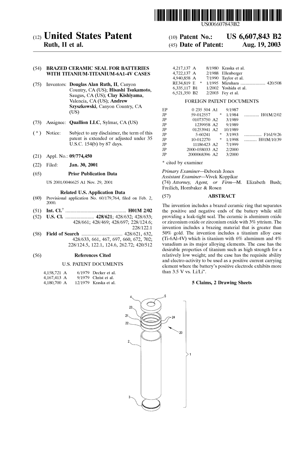 United States Patent (10) Patent N0.: US 6,607,843 B2 Ruth, 11 Et Al