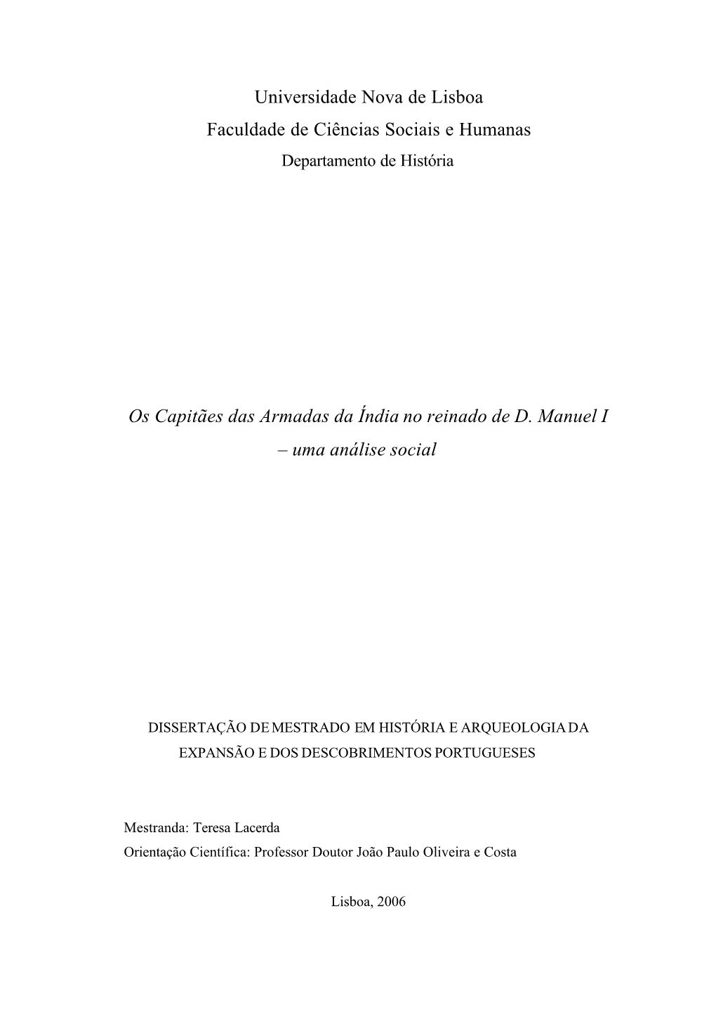 Os Capitães Das Armadas Da Índia No Reinado De D. Manuel I – Uma Análise Social