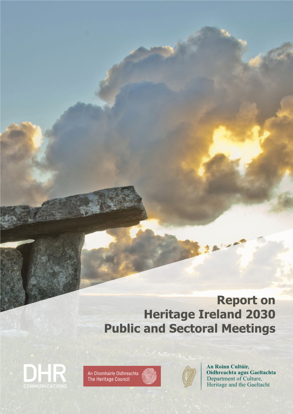 Report on Heritage Ireland 2030 Public and Sectoral Meetings