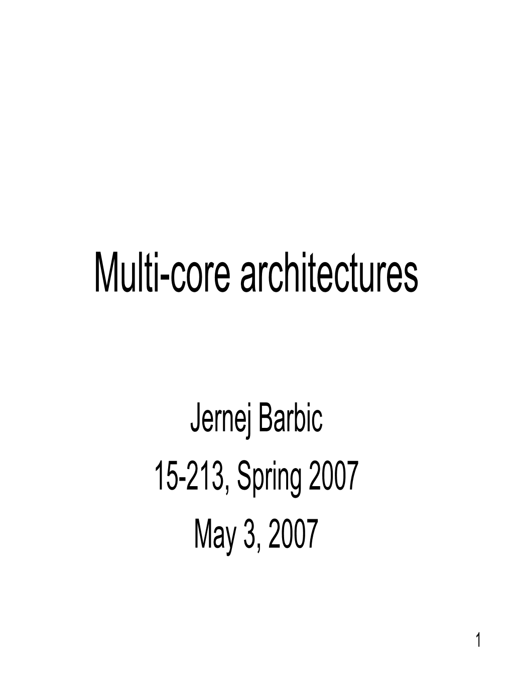 Multi-Core Architectures