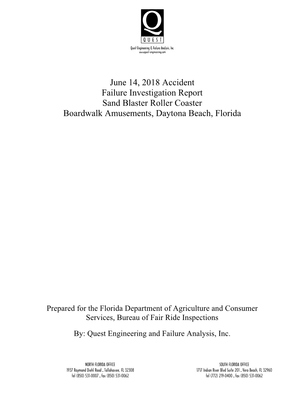 June 14, 2018 Accident Failure Investigation Report Sand Blaster Roller Coaster Boardwalk Amusements, Daytona Beach, Florida