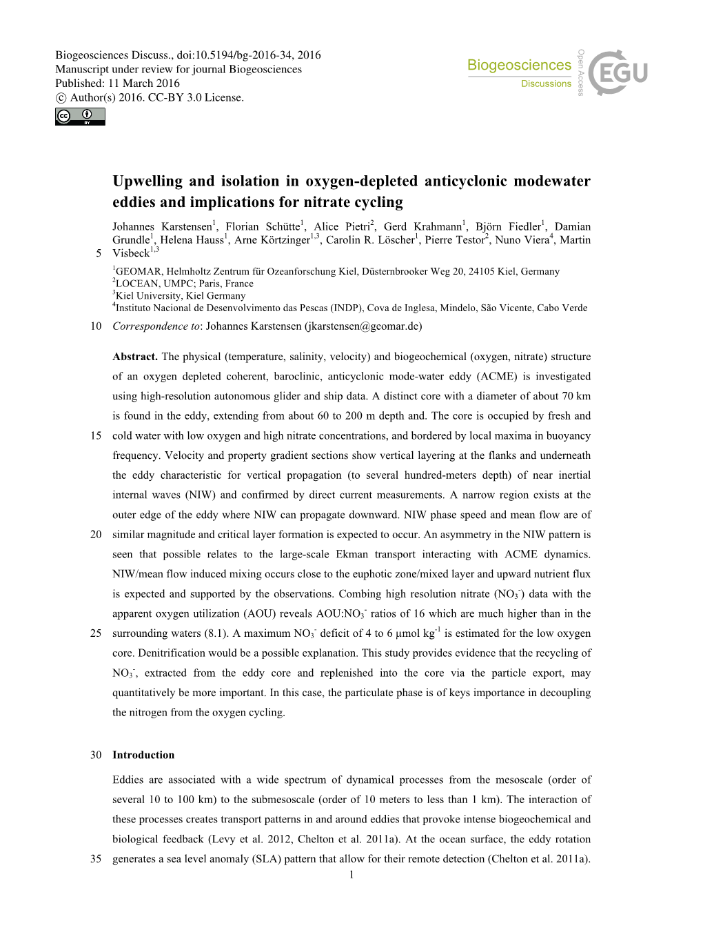 Upwelling and Isolation in Oxygen-Depleted