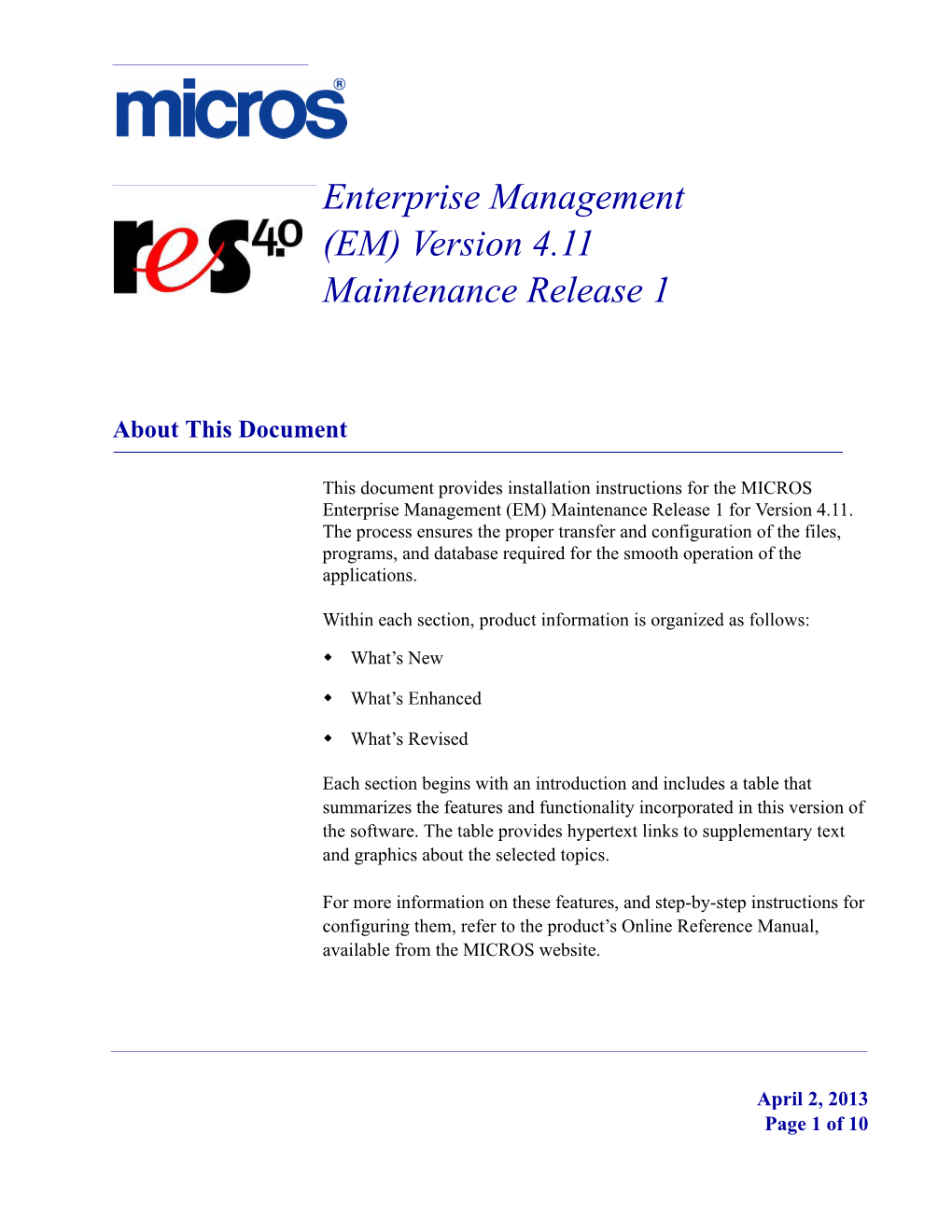 Enterprise Management (EM) Version 4.11 Maintenance Release 1