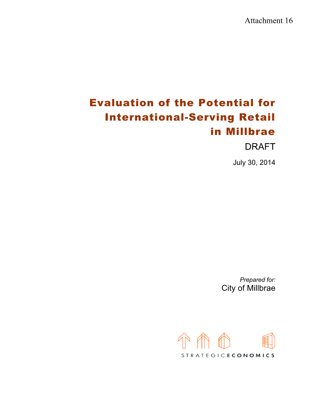 Evaluation of the Potential for International-Serving Retail in Millbrae DRAFT