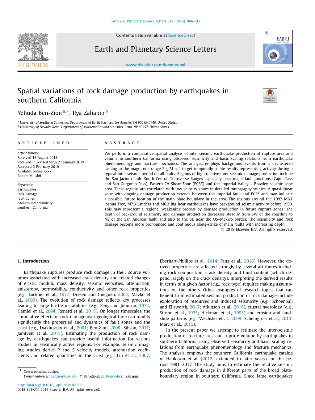 Spatial Variations of Rock Damage Production by Earthquakes in Southern California