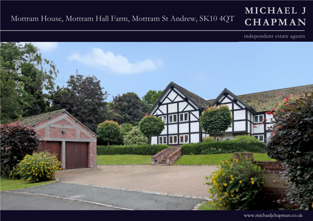 Mottram House, Mottram Hall Farm, Mottram St Andrew, SK10 4QT