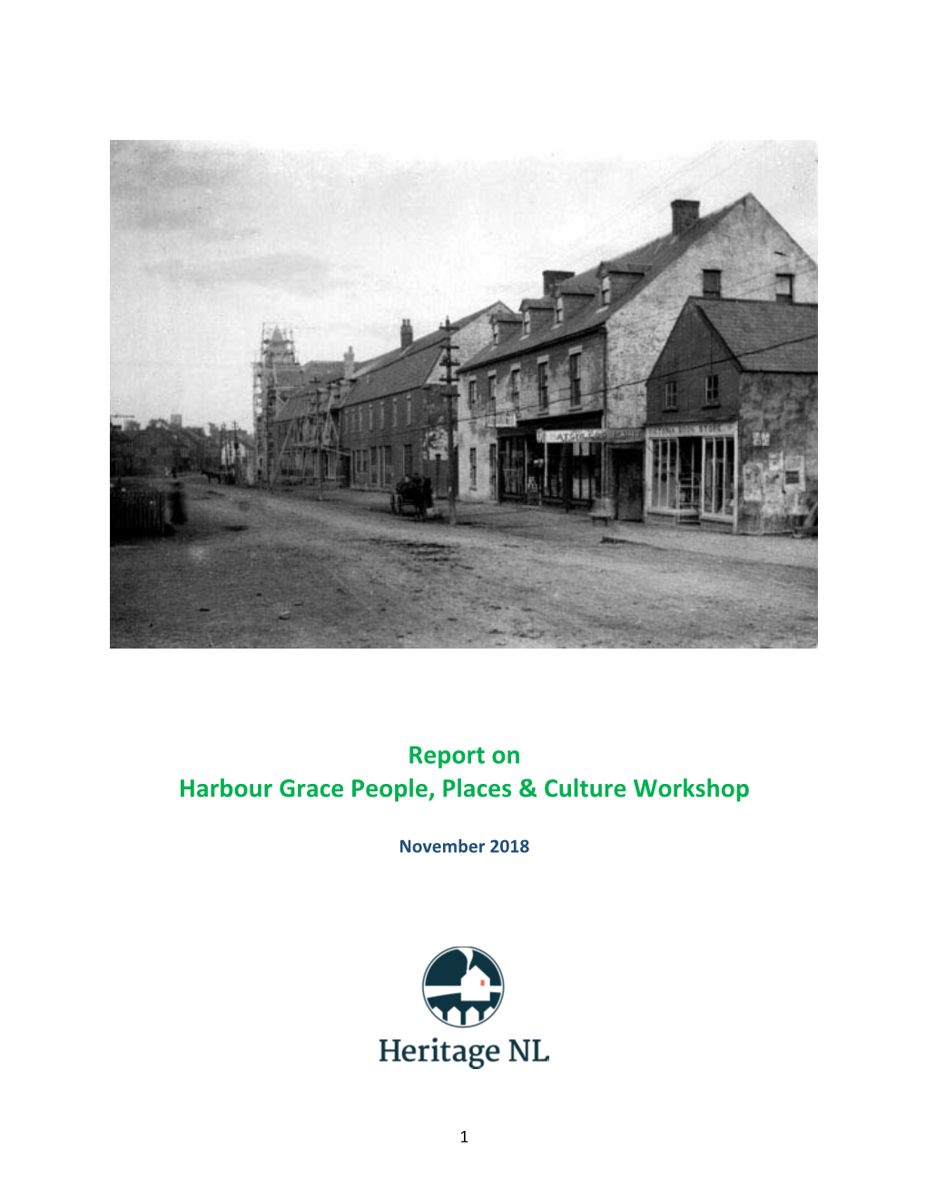 Report on Harbour Grace People, Places & Culture Workshop