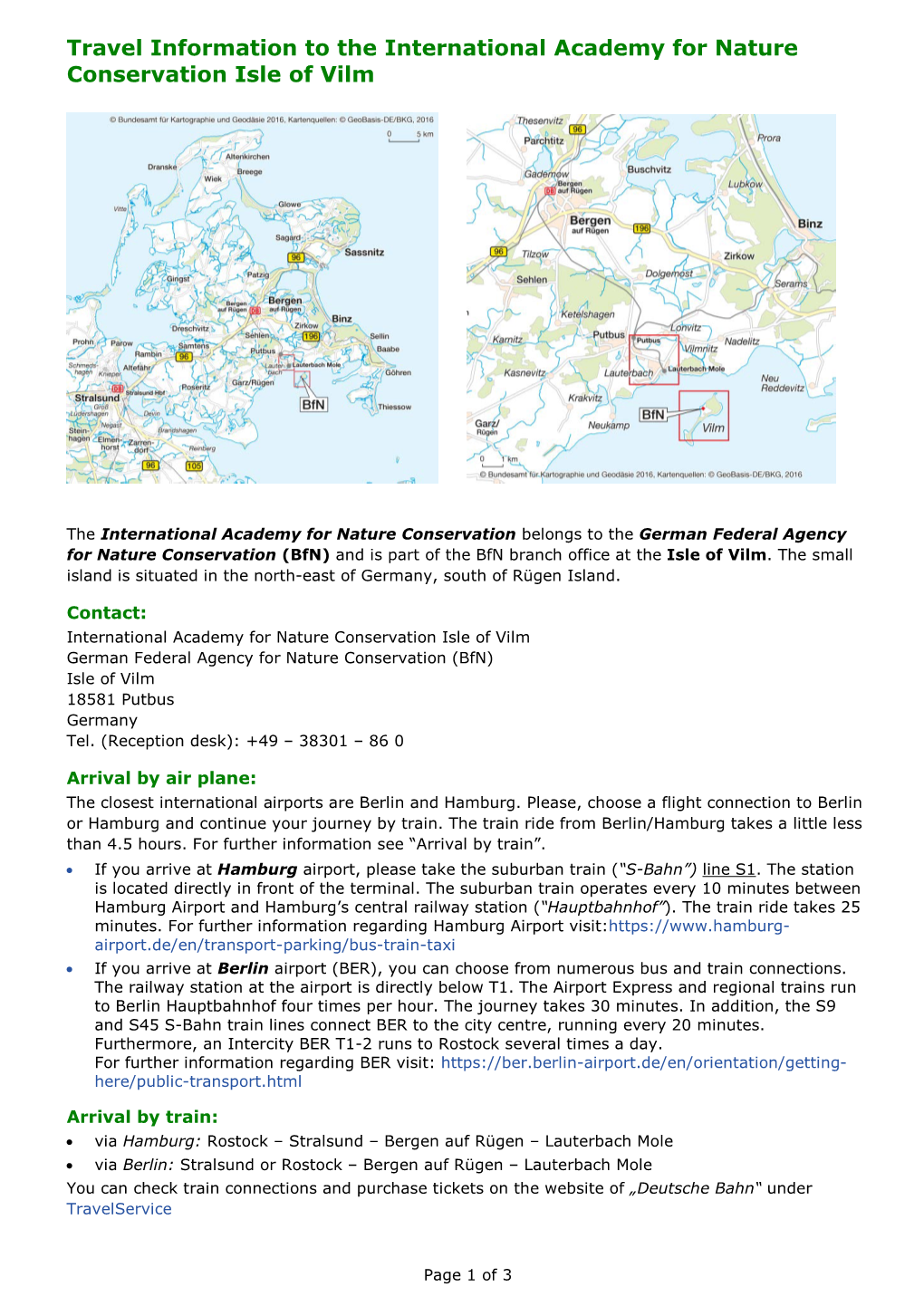 Travel Information to the International Academy for Nature Conservation Isle of Vilm