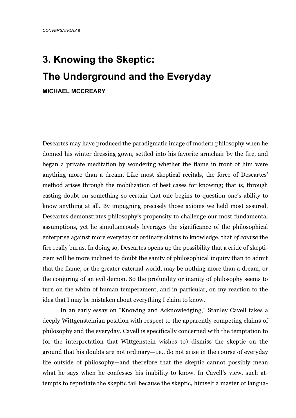 3. Knowing the Skeptic: the Underground and the Everyday