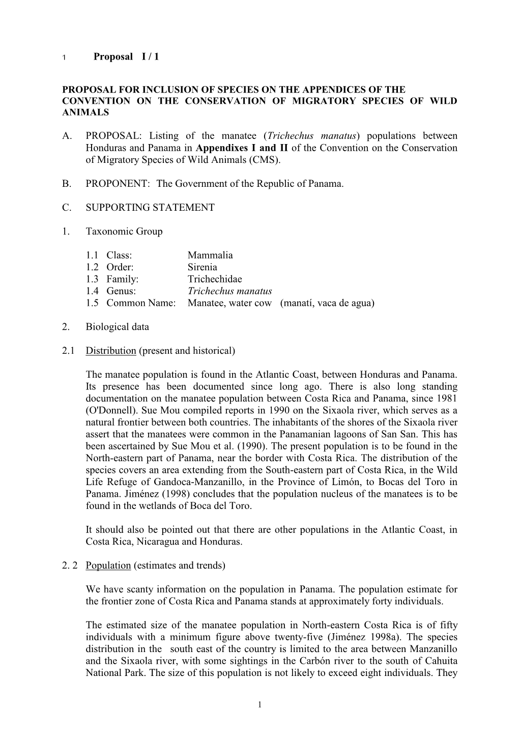 Trichechus Manatus) Populations Between Honduras and Panama in Appendixes I and II of the Convention on the Conservation of Migratory Species of Wild Animals (CMS)