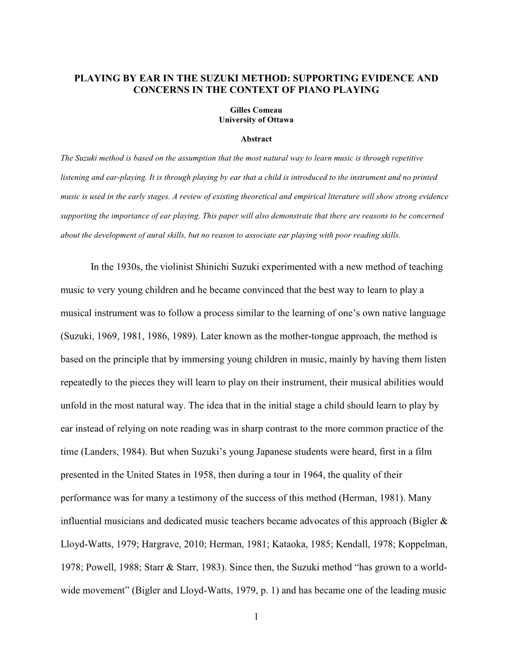 1 PLAYING by EAR in the SUZUKI METHOD: SUPPORTING EVIDENCE and CONCERNS in the CONTEXT of PIANO PLAYING in the 1930S, the Violin