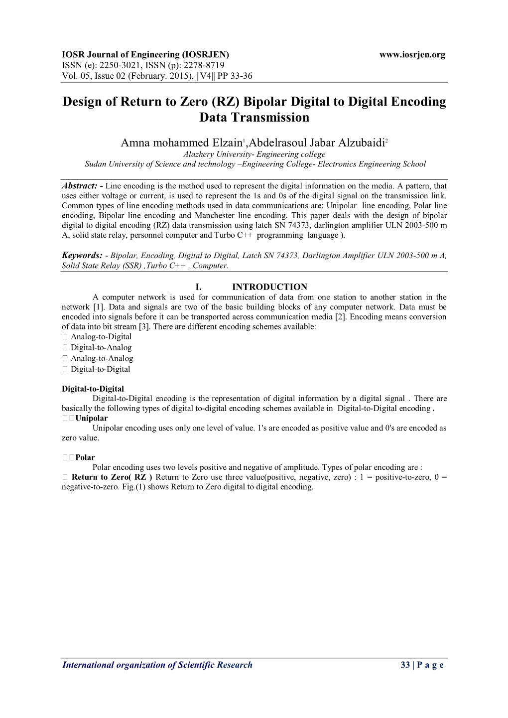 Design of Return to Zero (RZ) Bipolar Digital to Digital Encoding Data Transmission