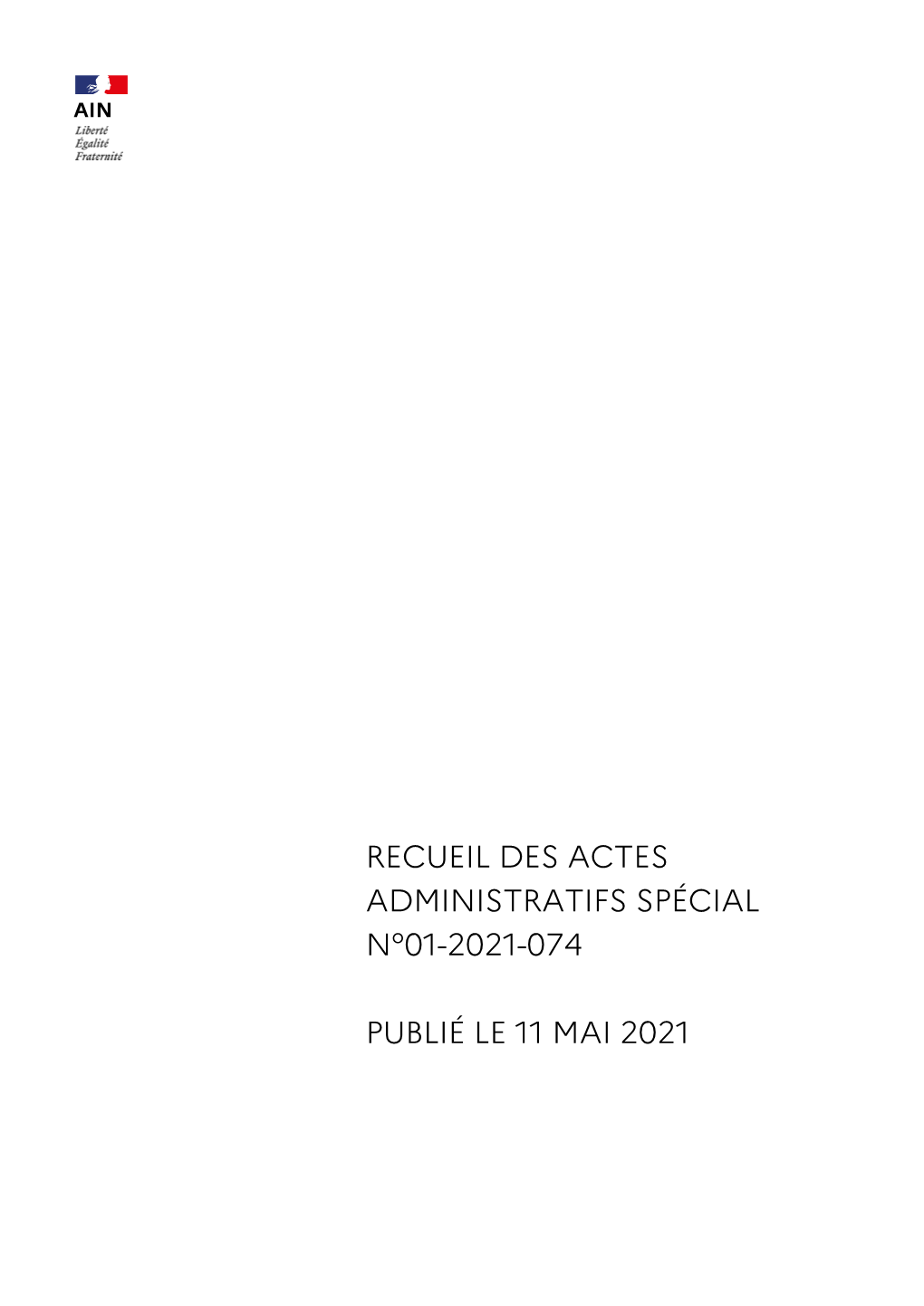 Recueil Des Actes Administratifs Spécial N°01-2021-074