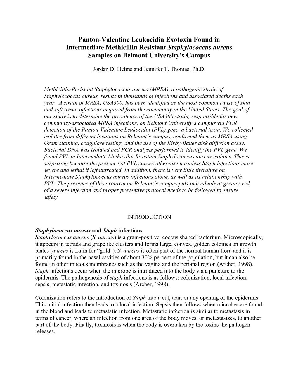 Panton-Valentine Leukocidin Exotoxin Found in Intermediate Methicillin Resistant Staphylococcus Aureus Samples on Belmont University’S Campus