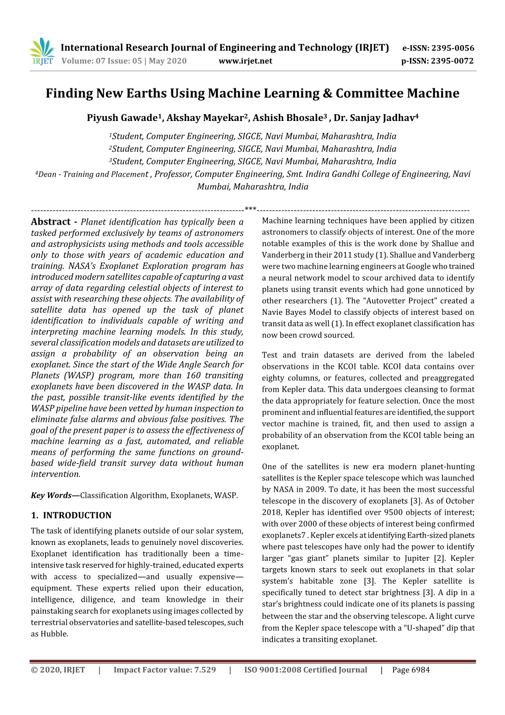 Finding New Earths Using Machine Learning & Committee Machine