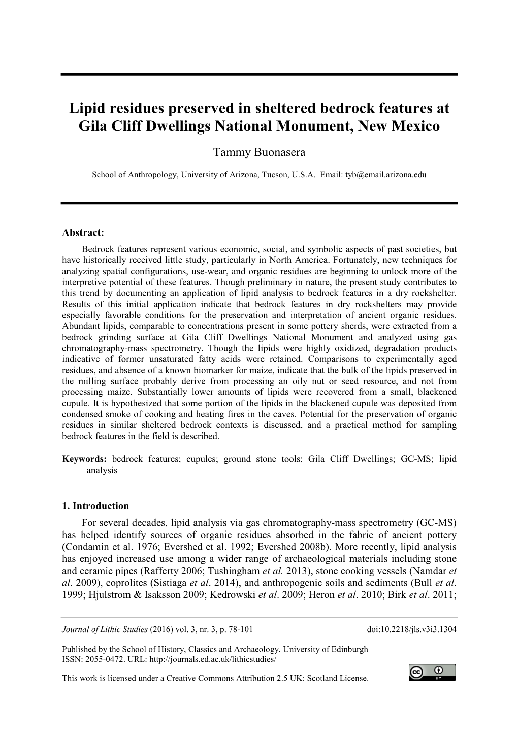 Lipid Residues Preserved in Sheltered Bedrock Features at Gila Cliff Dwellings National Monument, New Mexico Tammy Buonasera