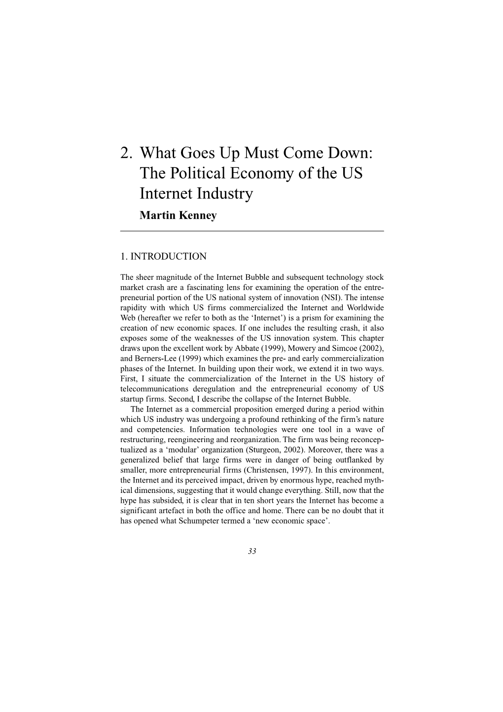 What Goes Up, Must Come Down: the Politics of the U.S. Internet Industry