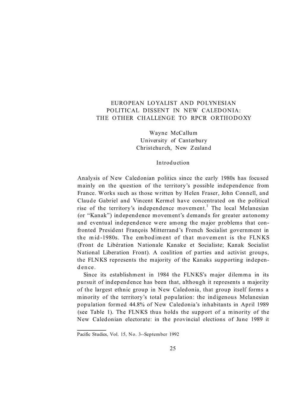 European Loyalist and Polynesian Political Dissent in New Caledonia: the Other Challenge to Rpcr Orthodoxy